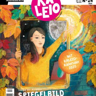 Alternative view of KALEIO-Magazin Nr. 24: Spiegelbild